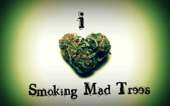 Smokin Mad Trees